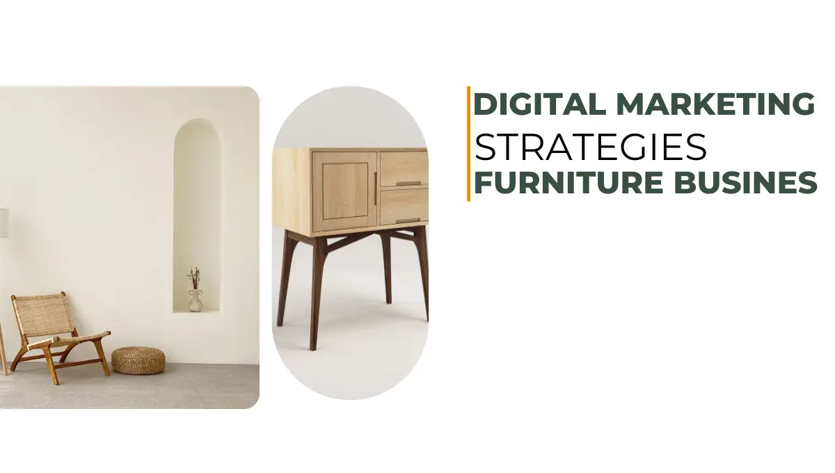 Digital Marketing for Furniture Busines